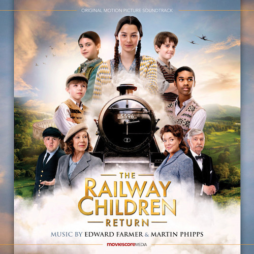 Edward Farmer, Martin Phipps - The Railway Children Return